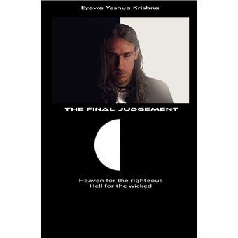 The Final Judgement - Heaven For The Righteous Hell For The Wicked - 1