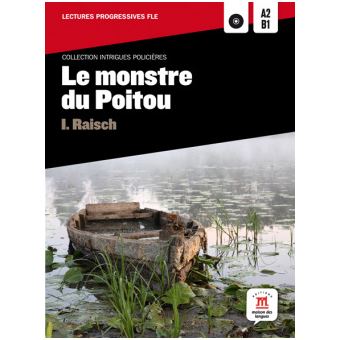 Monstre Du Poitou Intrigues Policieres Fle A2-B1 - 1