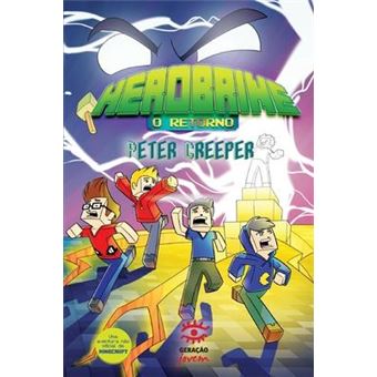 Herobrine. O Retorno - 1