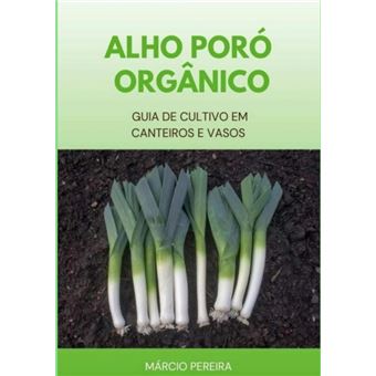 Alho Poró Orgânico - 1