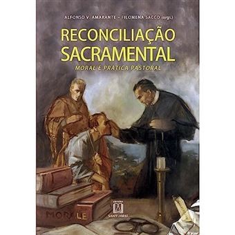 Reconciliacao Sacramental - 1