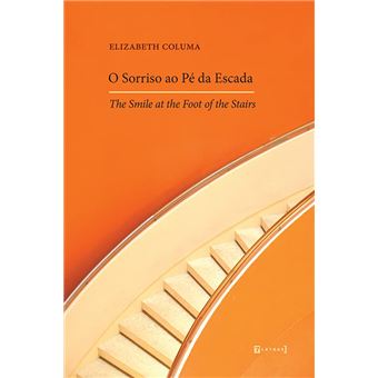 O Sorriso Ao Pé Da Escada - 1