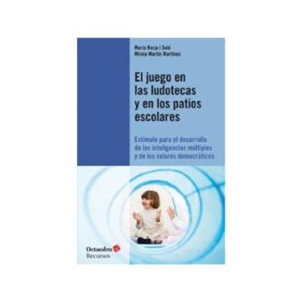 El Juego En Las Ludotecas Y En Los Patios Escolares - 1