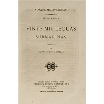 Vinte mil leguas submarinas. [2 vols.]. - 1