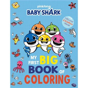 Baby Shark My First Big Book Of Coloring - 1
