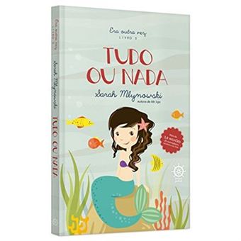 Tudo Ou Nada. Era Outra Vez - Volume 3 - 1