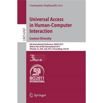 Universal Access in Human-Computer Interaction - 6th International Conference, UAHCI 2011, Held as Part of HCI International 2011, Orlando, Fl, USA, July 9-14, 2011, Proceedings, Part III - Paperback - 2011 - 1
