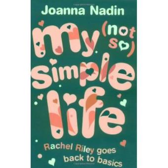 My (not So) Simple Life : Rachel Riley Goes Back to Basics - 1