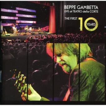 Live At The Teatro Della Corte/The First 10 Years - 1