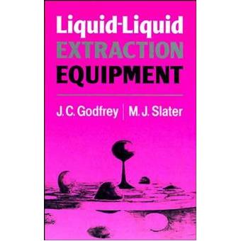 Liquid-liquid Extraction Equipment - Hardback - 1994 - 1