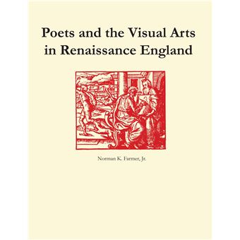 Poets and the Visual Arts in Renaissance England - Paperback - 1984 - 1