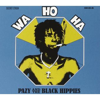 Pazy And The Black Hippies-Wa Ho Ha - 1