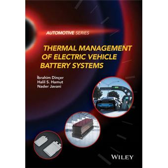 Thermal Management of Electric Vehicle Battery Systems - 1