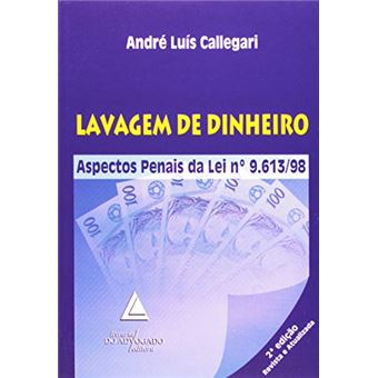 LEI DE LAVAGEM DE DINHEIRO 9613/98