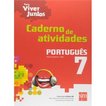 Caderno De Atividades. Viver Juntos. Português 7 - 1