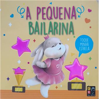 Toque Minha Estrela - A Pequena Bailarina - 1