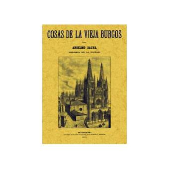 Cosas De La Vieja Burgos - 1