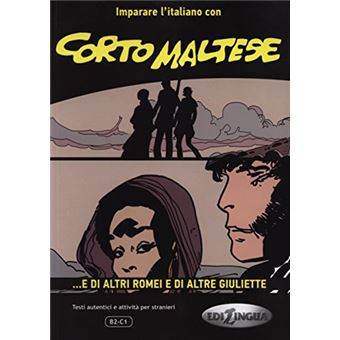Corto Maltese ...E Di Altri Romei E Di Altre Giuli - 1
