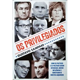 Os privilegiados. [1.ª edição] - 1