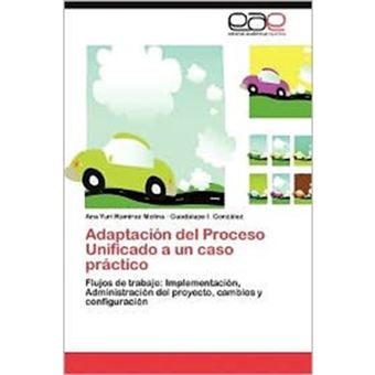 Adaptacion del Proceso Unificado a Un Caso Practico - Paperback / softback - 2012
