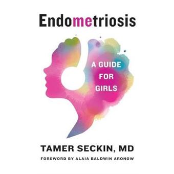 EndoMEtriosis A Guide for Girls - 1