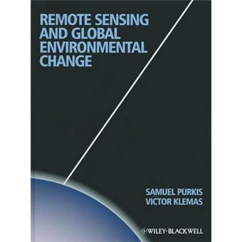Remote Sensing and Global Environmental Change - Hardback - 2011 - 1