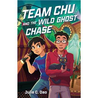 Team Chu and the Wild Ghost Chase (Team Chu, 3) - 1