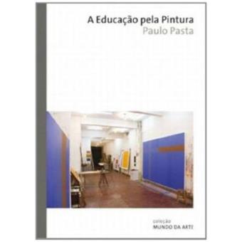 A Educação Pela Pintura - 1