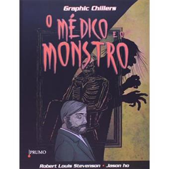 O Medico E O Monstro - Coleção Graphic Chillers - 1