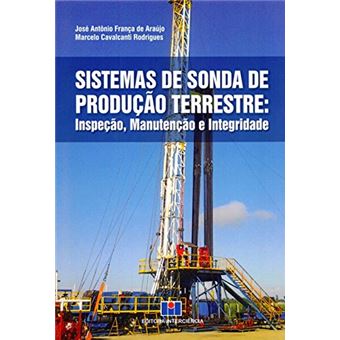 Sistemas de Sonda de Produção Terrestre. Inspeção, Manutenção e Integridade - 1