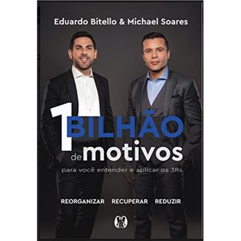 1 bilhão de motivos para você entender e aplicar os 3Rs - 1