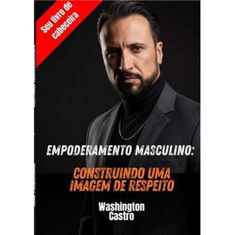 Empoderamento Masculino - 1