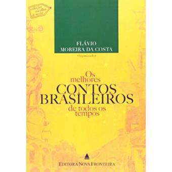 Melhores Contos Brasileiros De Todos Os Tempos - 1