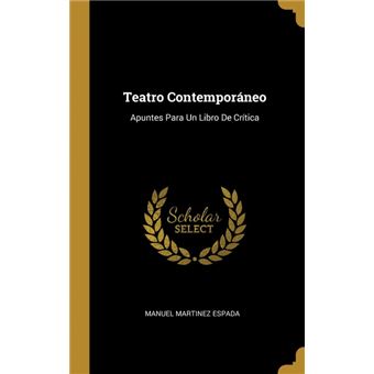 teatro Contemporáneo Hardcover
