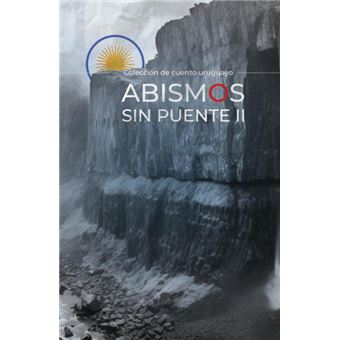 Abismos Sin Puente Ii - 1