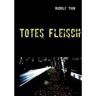 Totes Fleisch - Paperback / softback - 2010 - 1