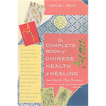 The Complete Book Of Chinese Health And Healing - 1