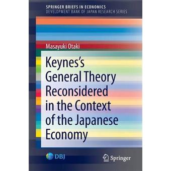 Keyness General Theory Reconsidered In The Context Of The Japanese Economy 0 Springerbriefs In Economics - 1