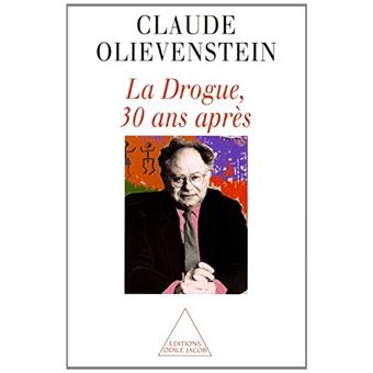 La Drogue, 30 Ans Après - 1