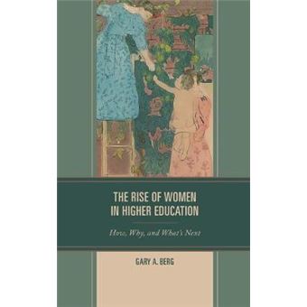 The Rise Of Women In Higher Education How, Why, And What'S Next - 1