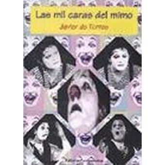 Las mil caras del mimo - 1