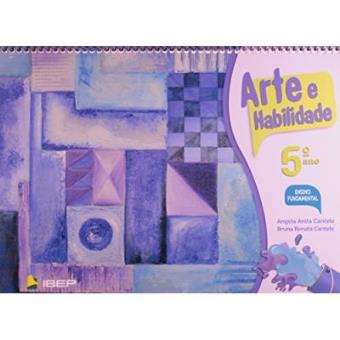Arte E Habilidade. 5º Ano - 1