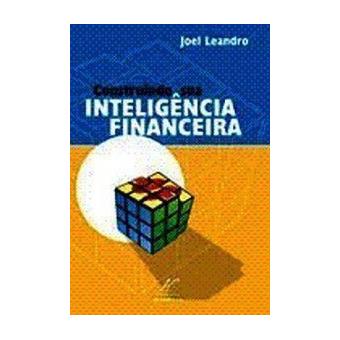 Construindo Sua Inteligencia Financeira - 1