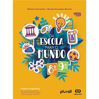 Da Escola Para O Mundo 8º E 9º Anos - 1