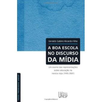 Boa Escola No Discurso Da Mídia - 1