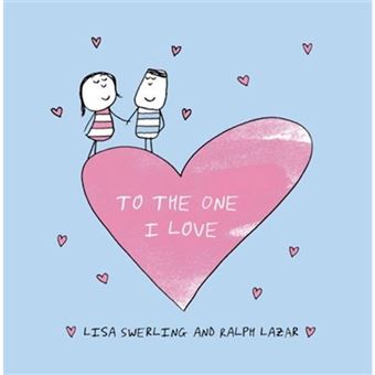 To the One I Love - Hardback - 2012 - 1