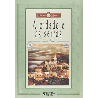 A Cidade e as Serras - 1