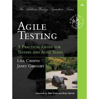 Agile Testing - A Practical Guide for Testers and Agile Teams - Paperback - 2008 - 1