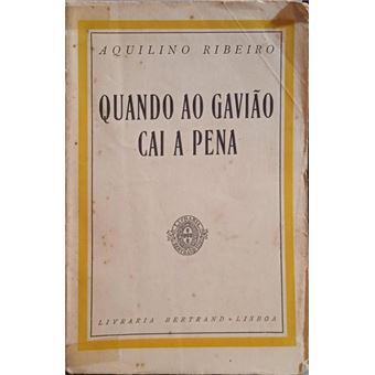 Quando ao gavião cai a pena. [4.º milhar] - 1