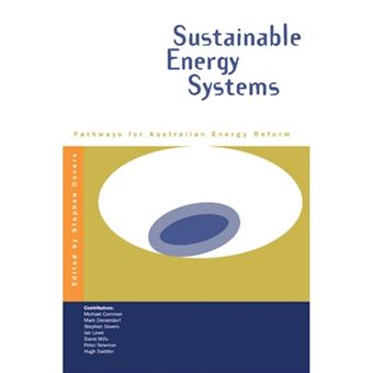 Sustainable Energy Systems - Pathways for Australian Energy Reform - Paperback - 1995 - 1